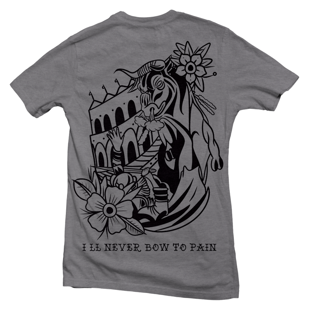 NEVER BOW TO PAIN - T-SHIRT